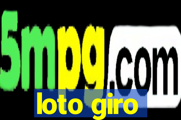 loto giro